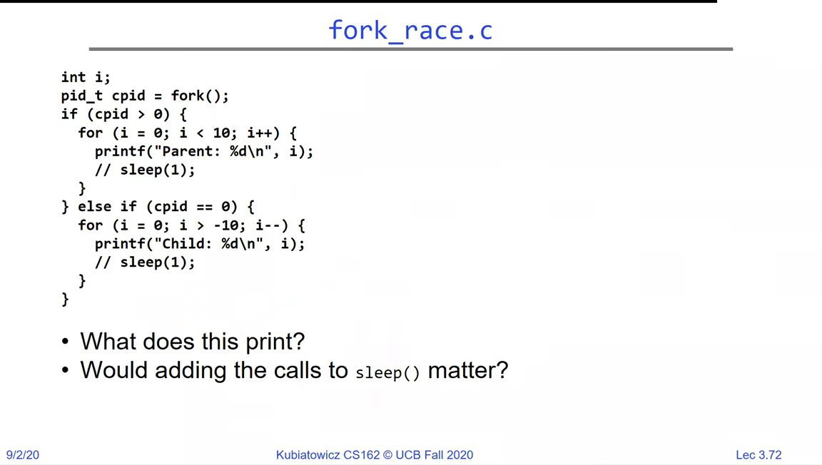 fork_race.c: after fork, the parent loops printing 'Parent' ten times and the child loops printing 'Child'; questions ask what it prints and whether adding sleep() calls would matter